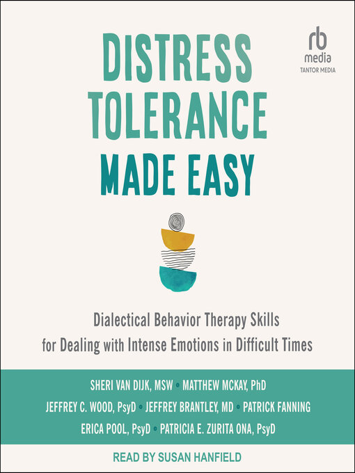Title details for Distress Tolerance Made Easy by Sheri Van Dijk, MSW - Wait list